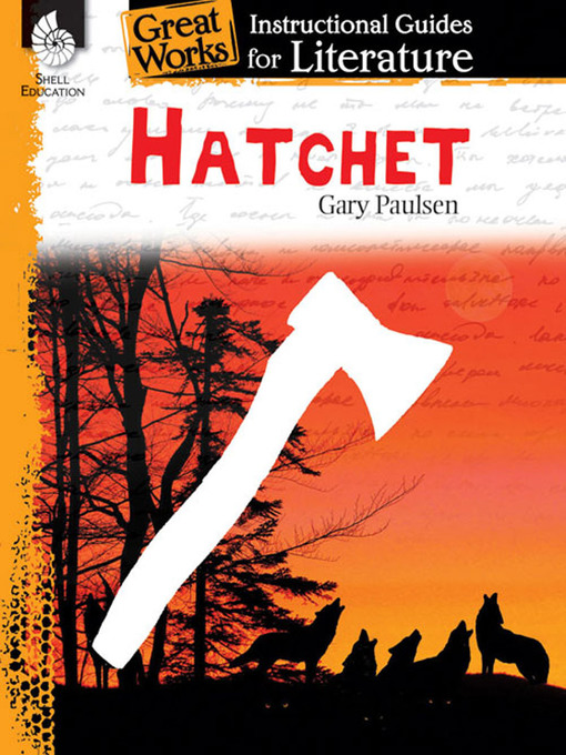 Title details for Hatchet Instructional Guide by Gary Paulsen - Available
